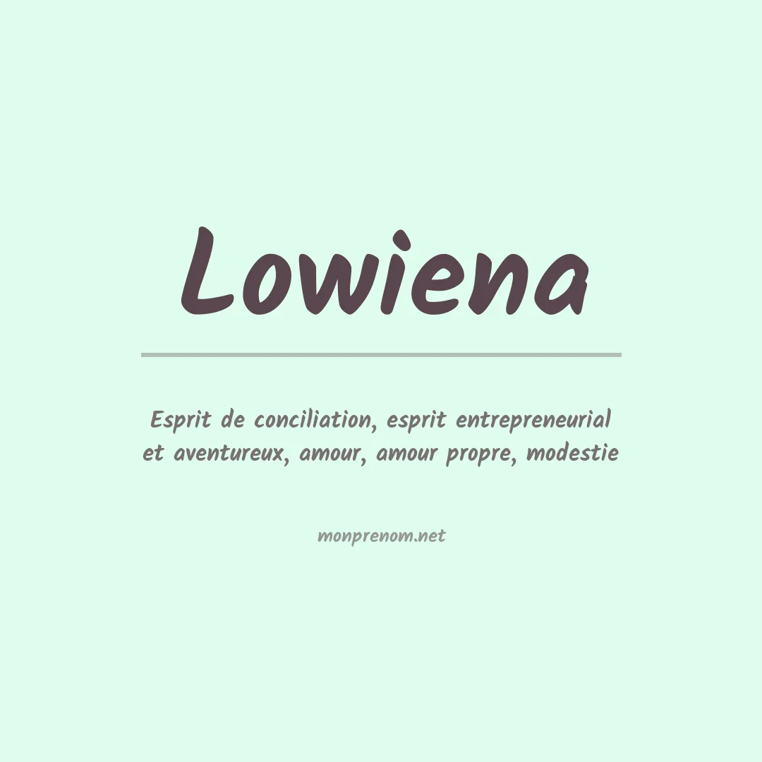 Signification du prénom Lowiena
