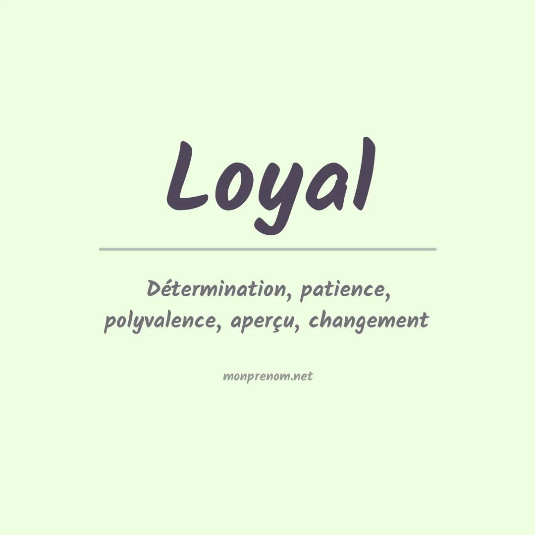 Prénom Loyal