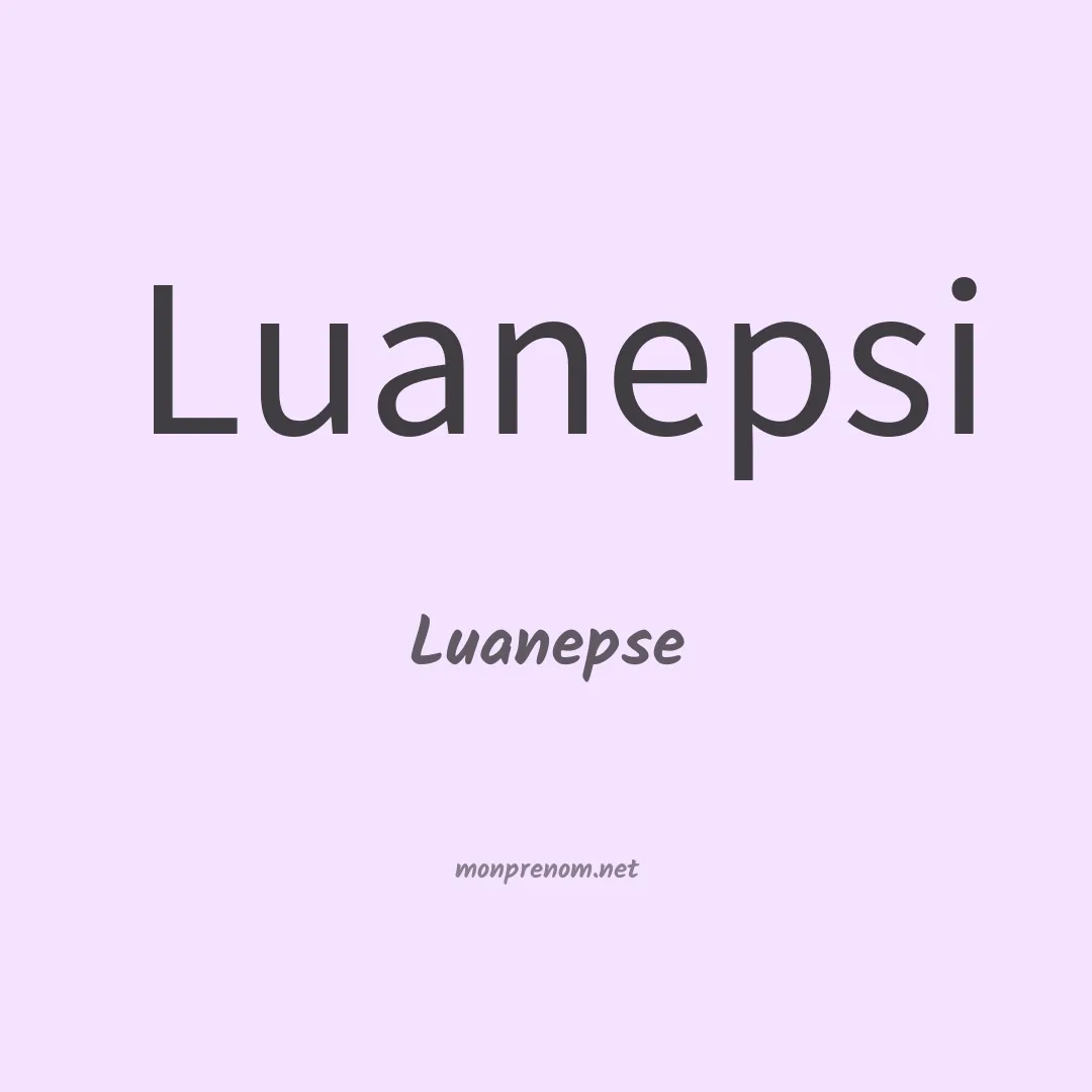 Luanepse en chinois