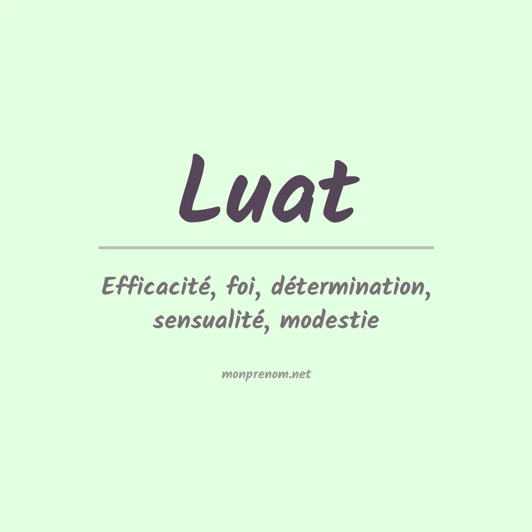 Signification du prénom Luat