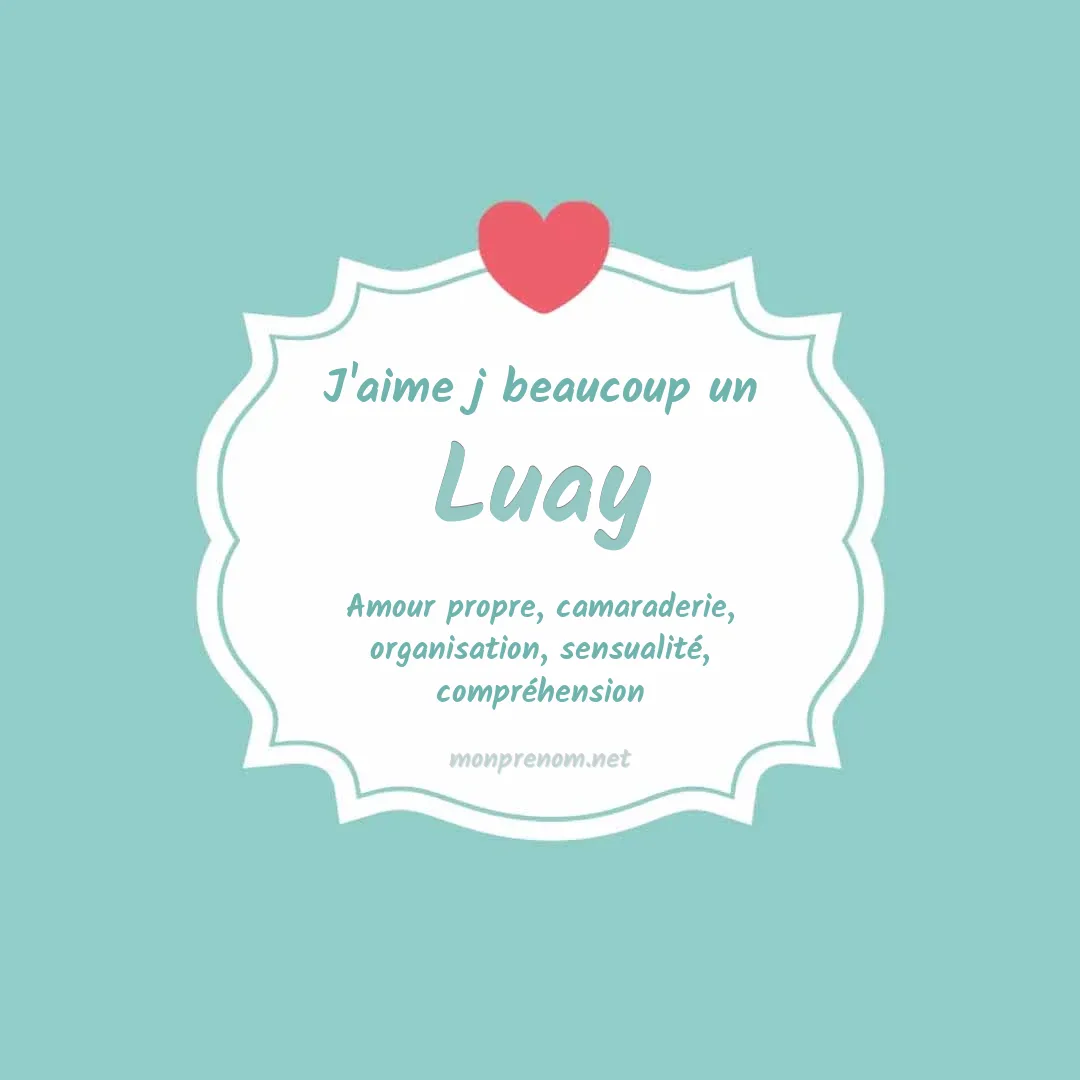 J'aime beaucoup Luay