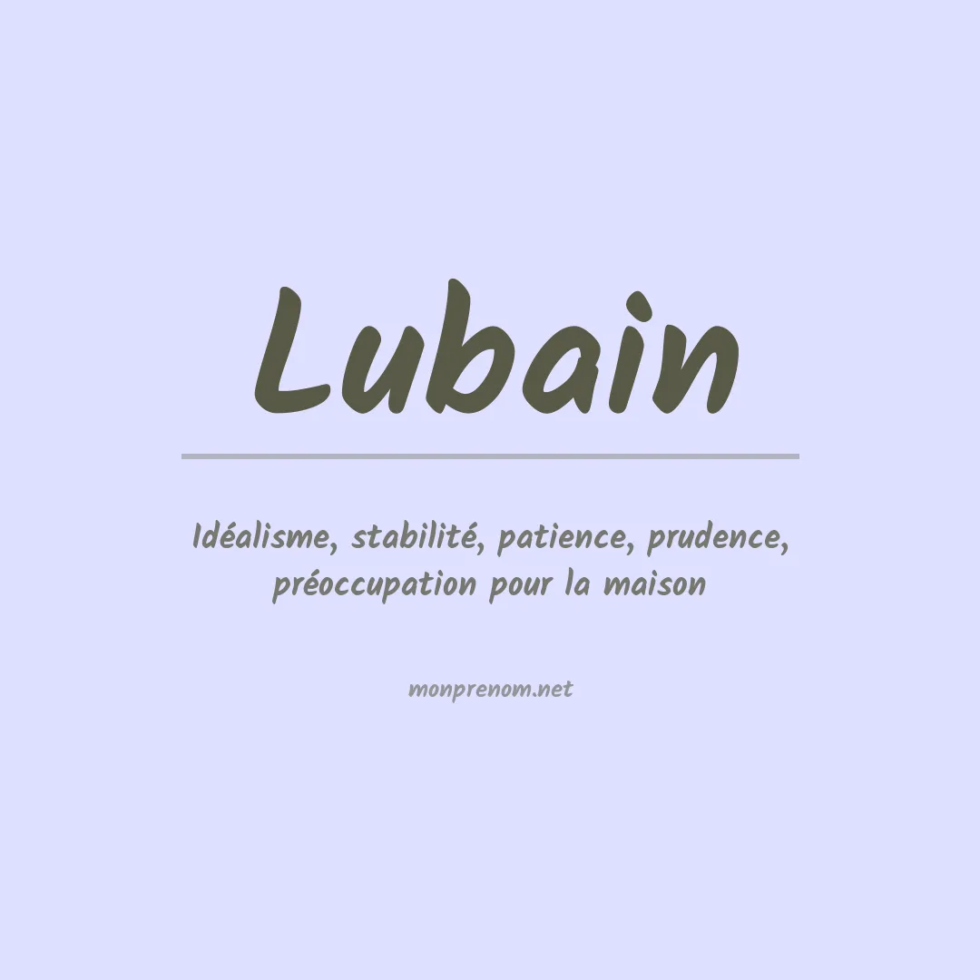 Signification du prénom Lubain