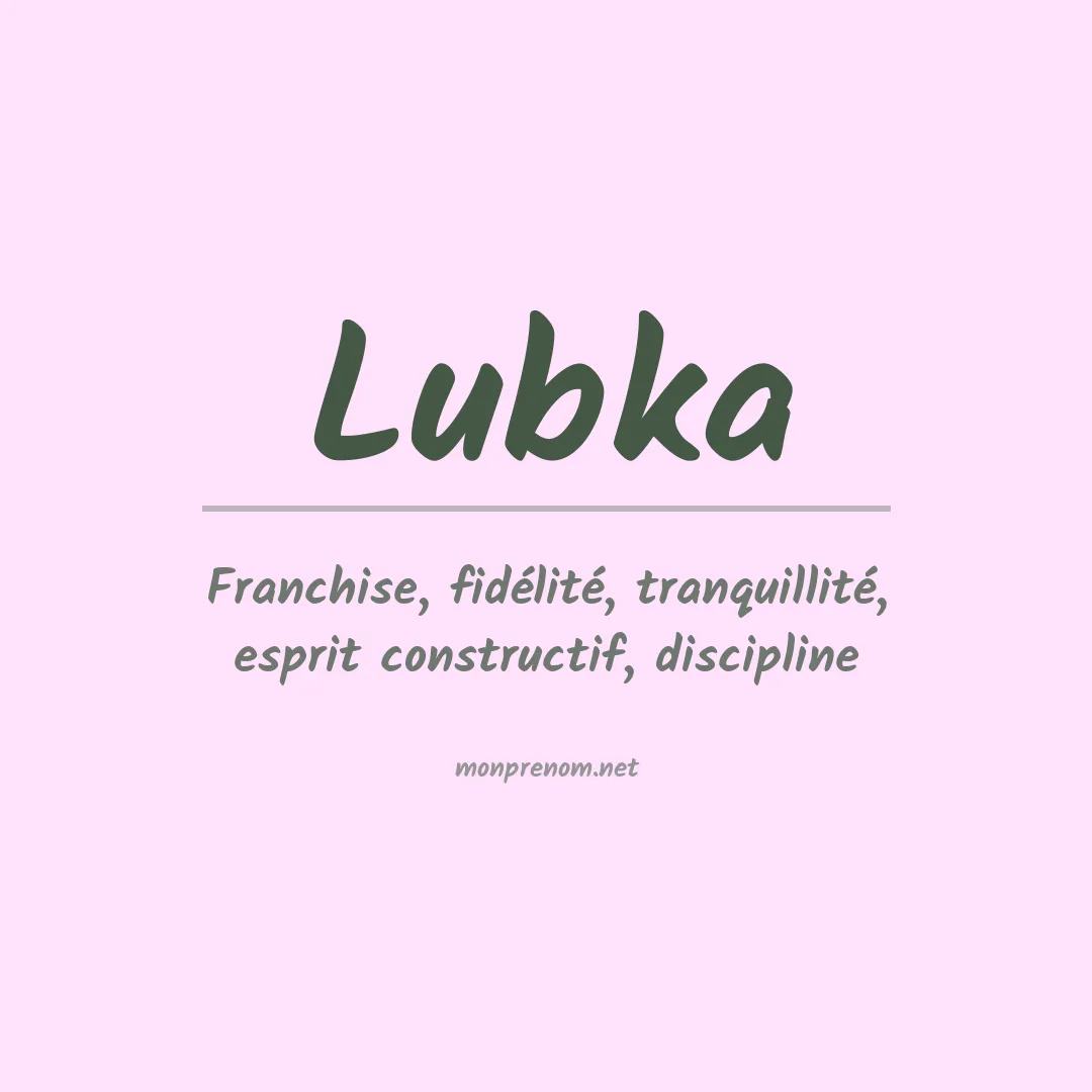 Signification du prénom Lubka