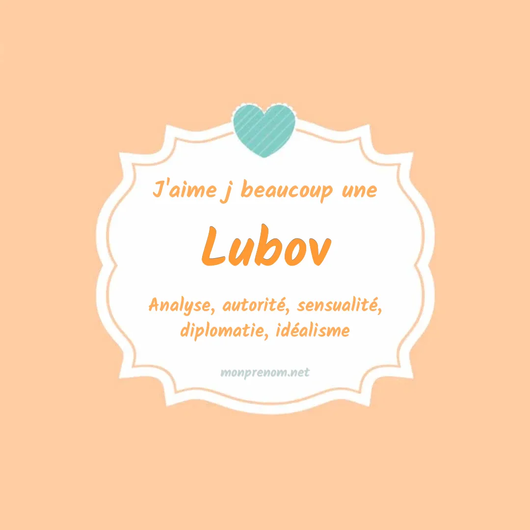 J'aime beaucoup Lubov