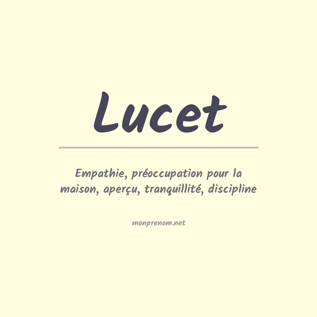 Signification du prénom Lucet