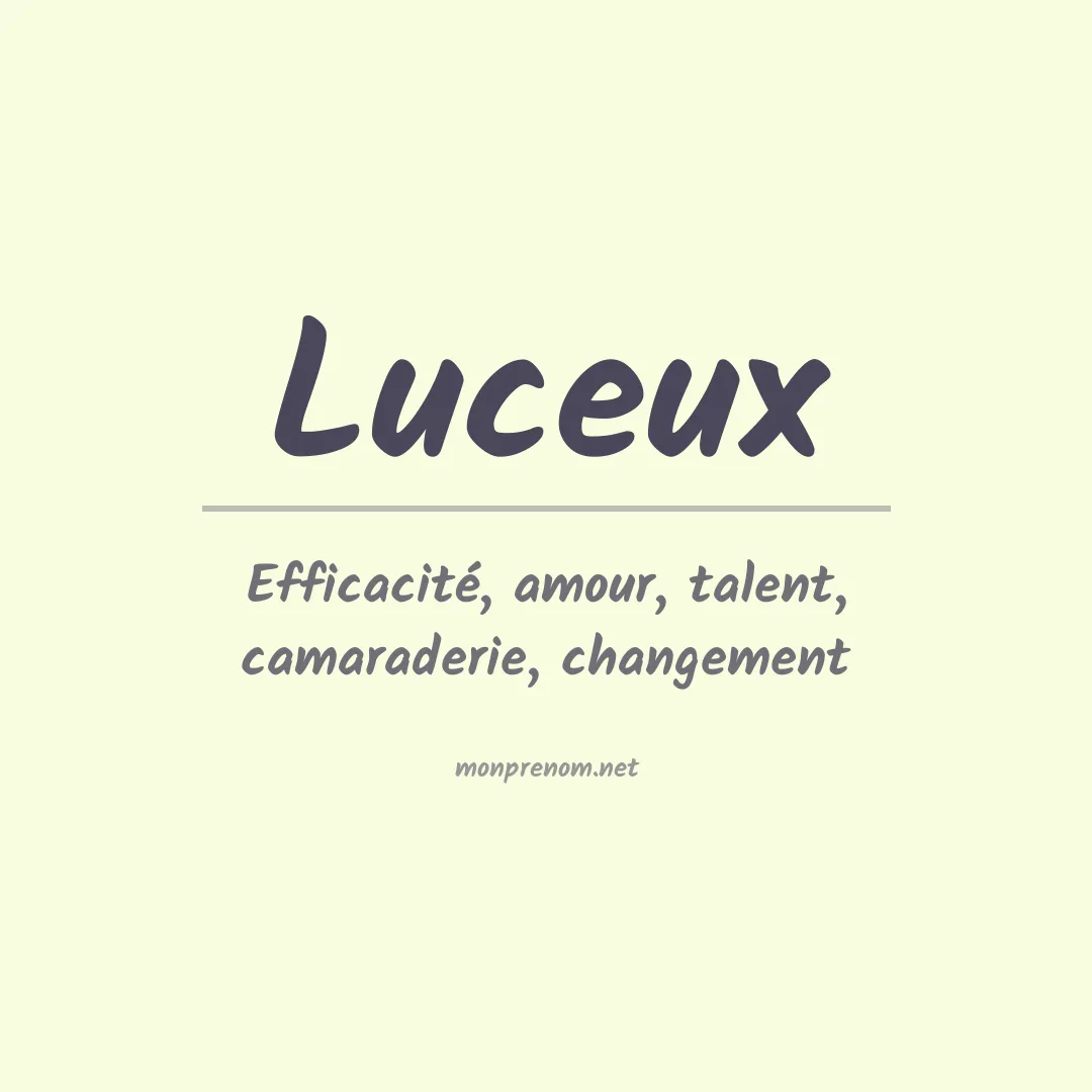 Signification du prénom Luceux