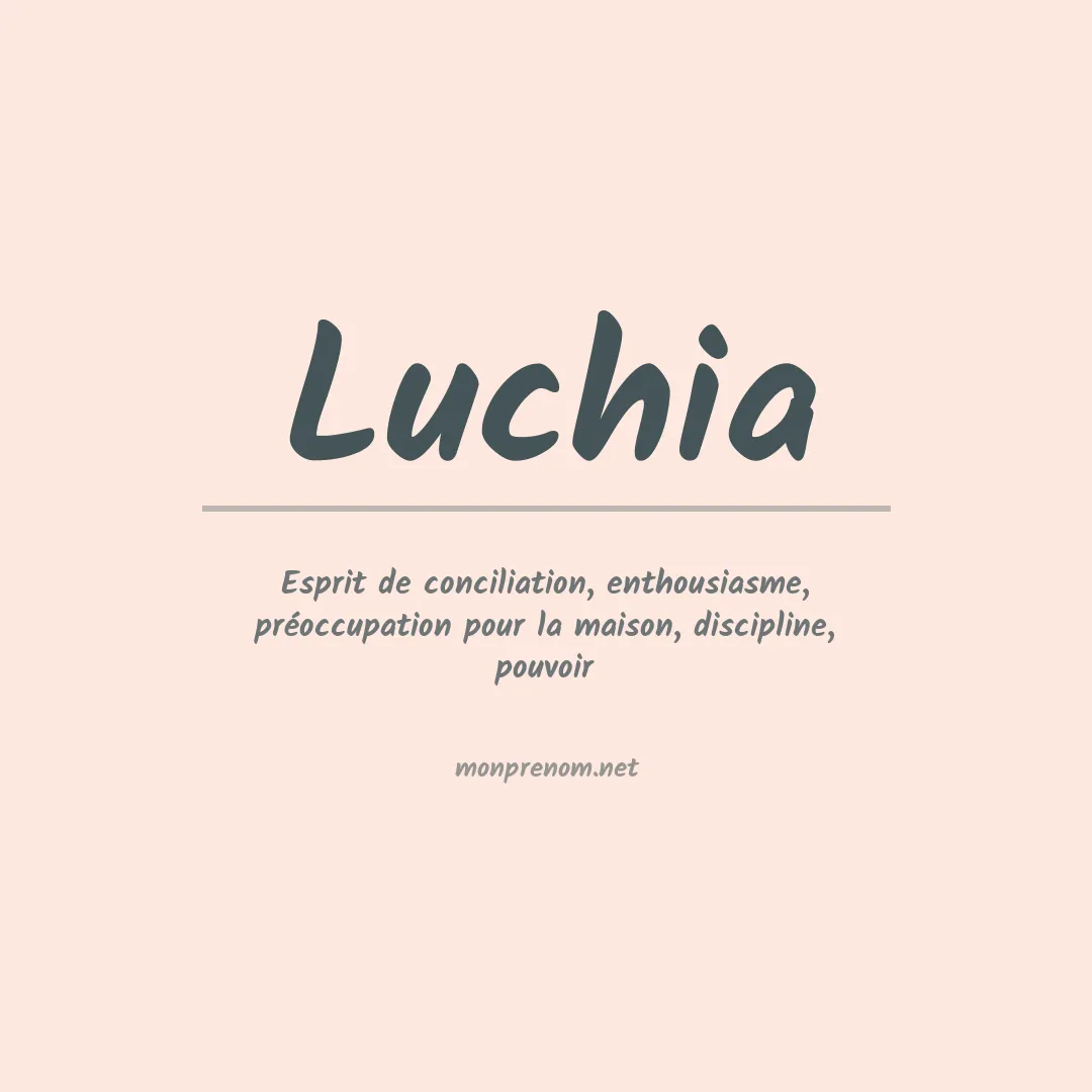 Signification du prénom Luchia