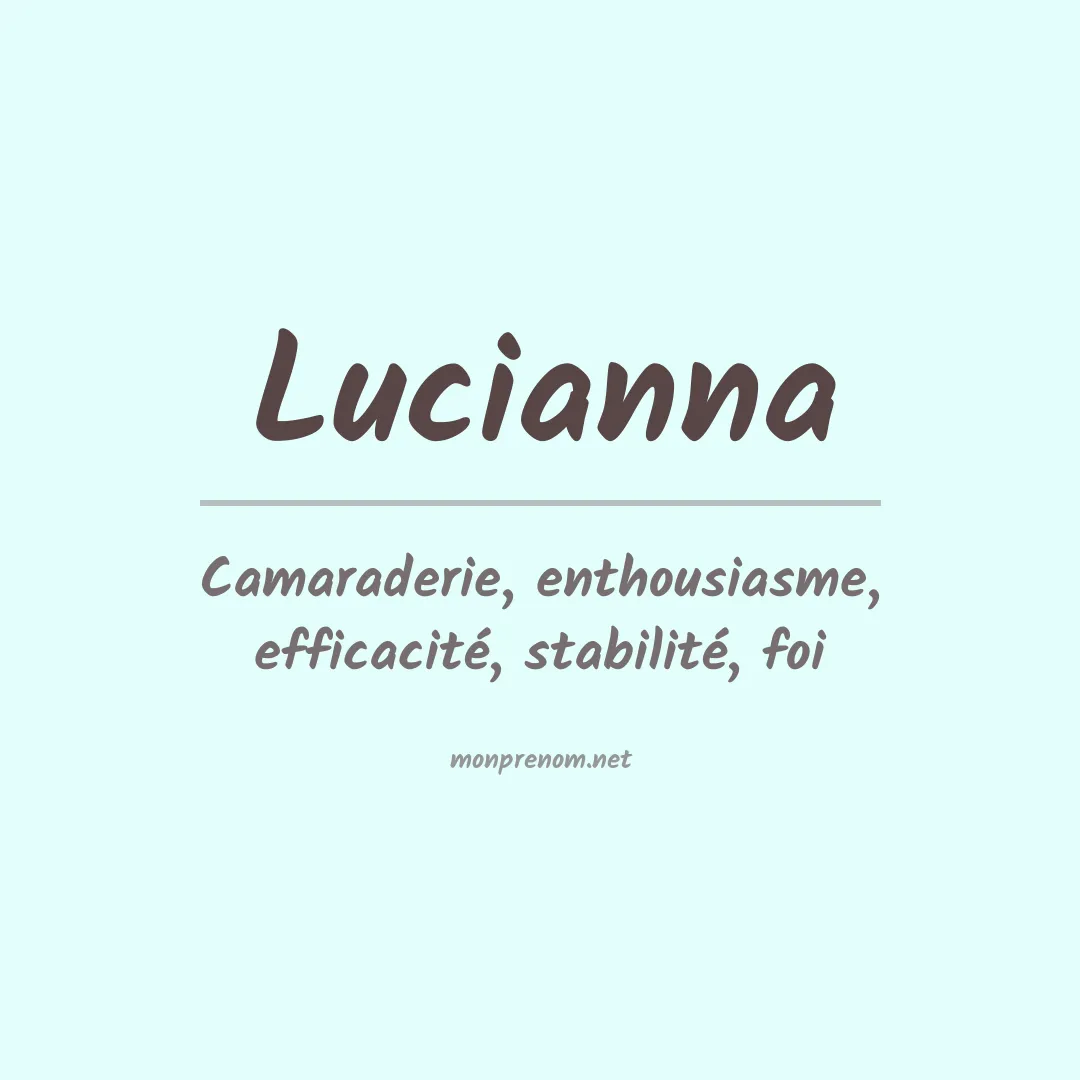 Signification du prénom Lucianna