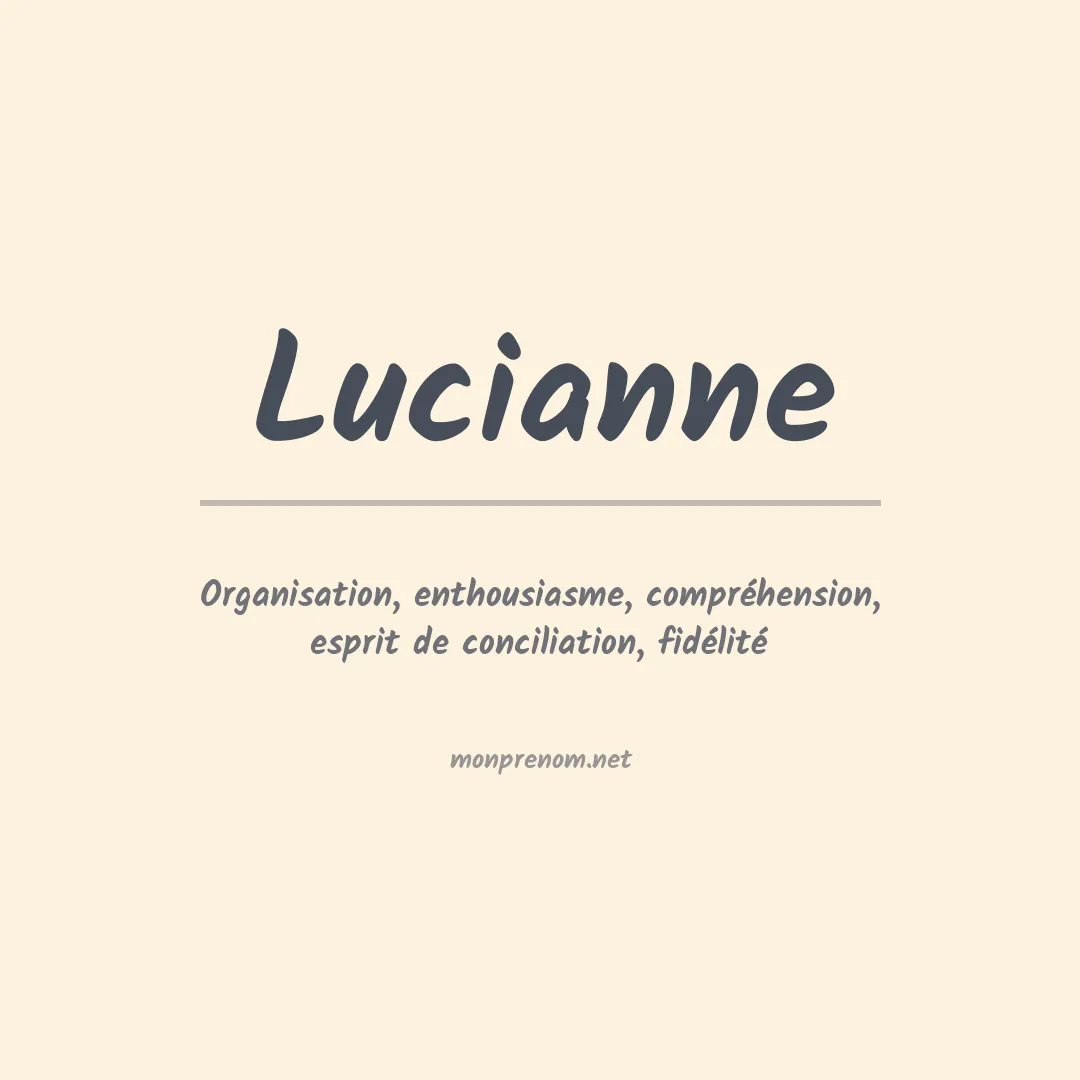 Signification du prénom Lucianne