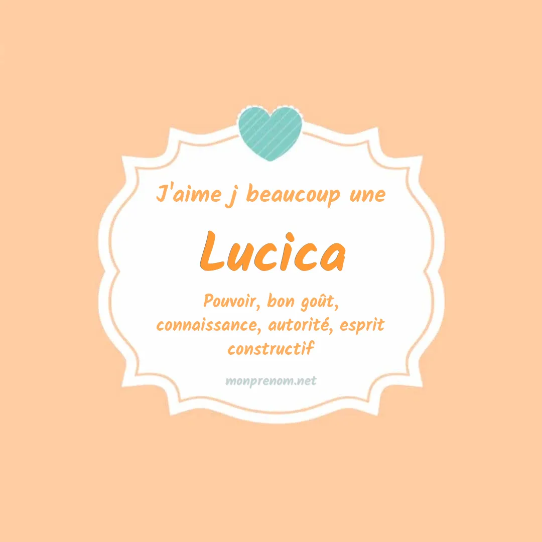J'aime beaucoup Lucica