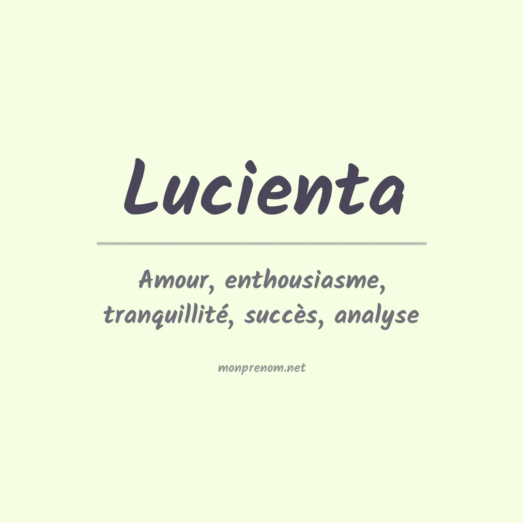 Signification du prénom Lucienta