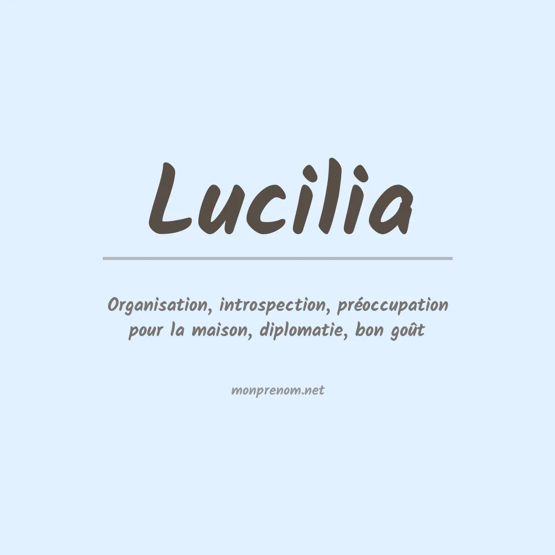 Signification du prénom Lucilia