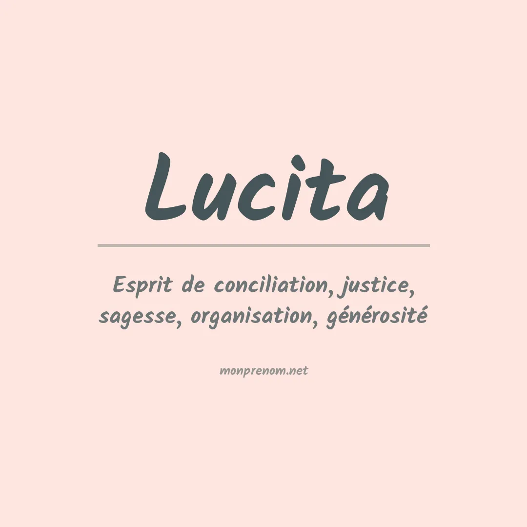 Signification du prénom Lucita