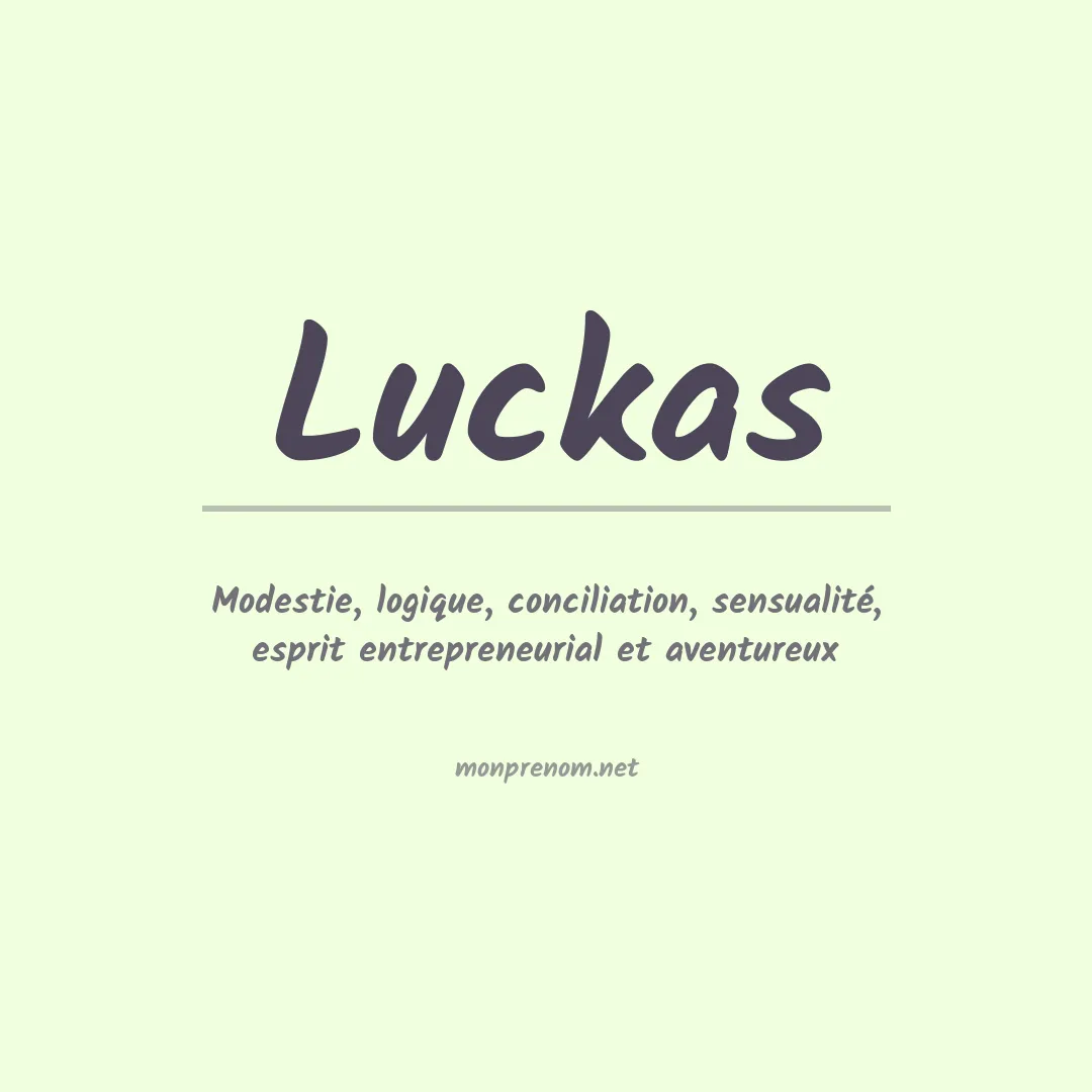 Signification du prénom Luckas