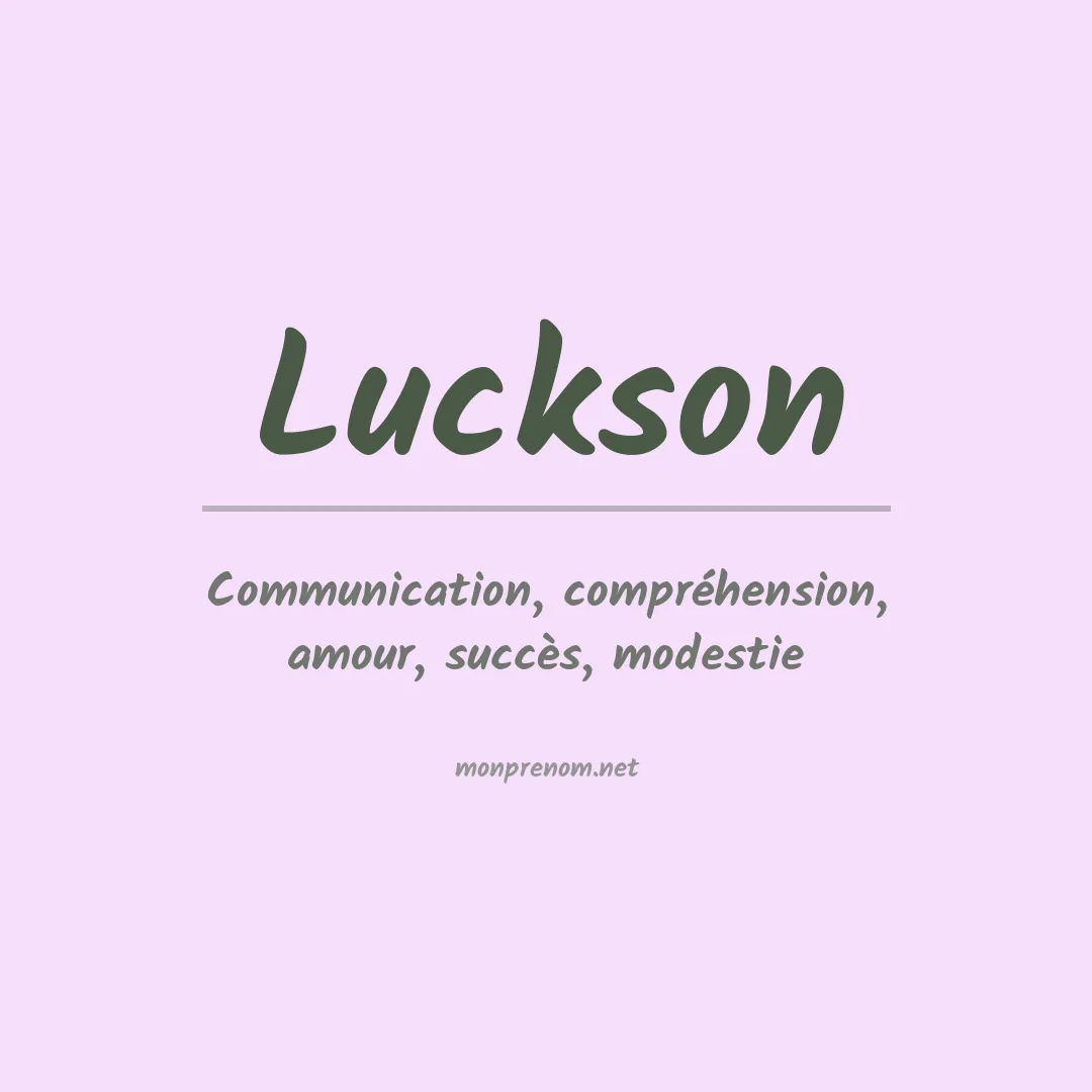 Signification du prénom Luckson