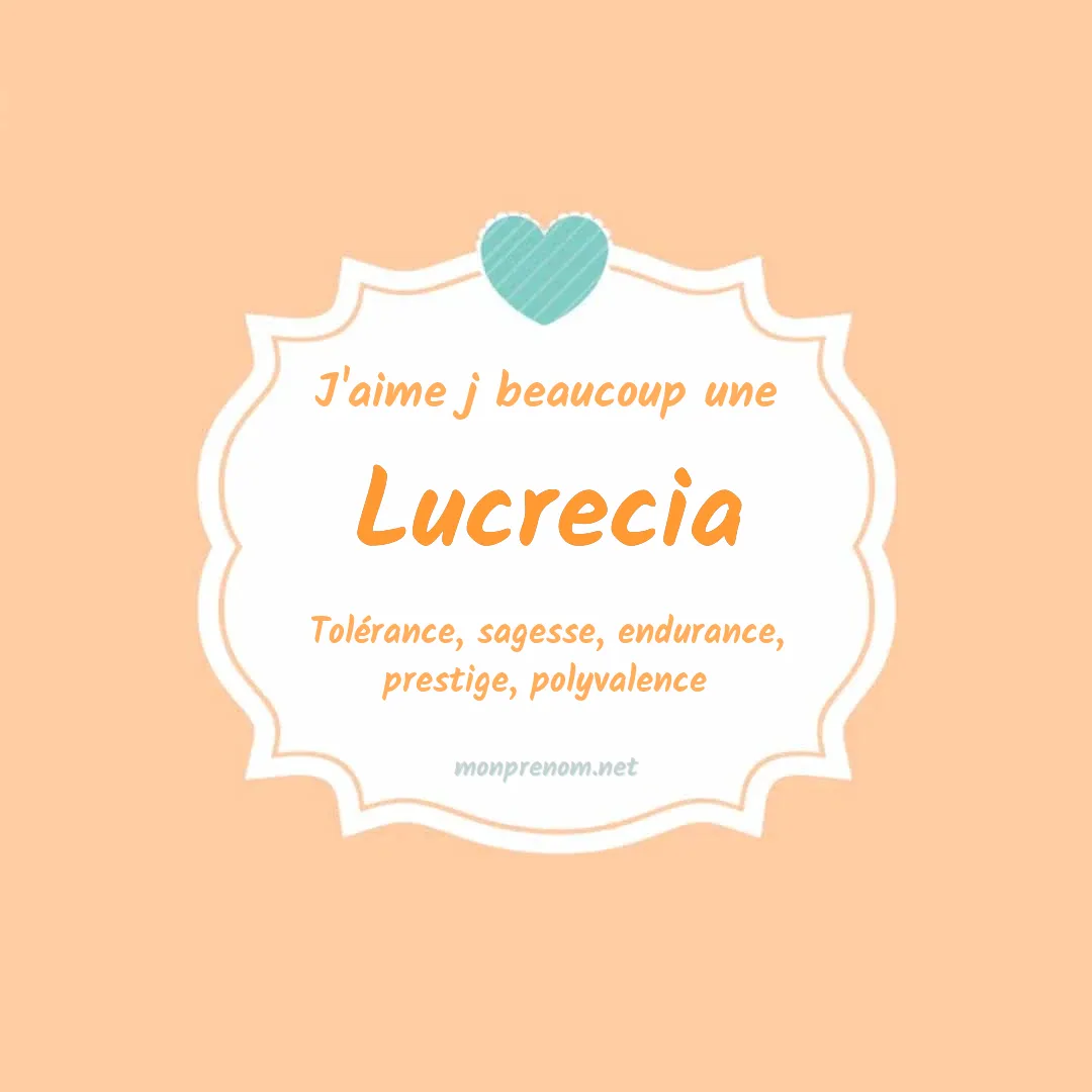 J'aime beaucoup Lucrecia