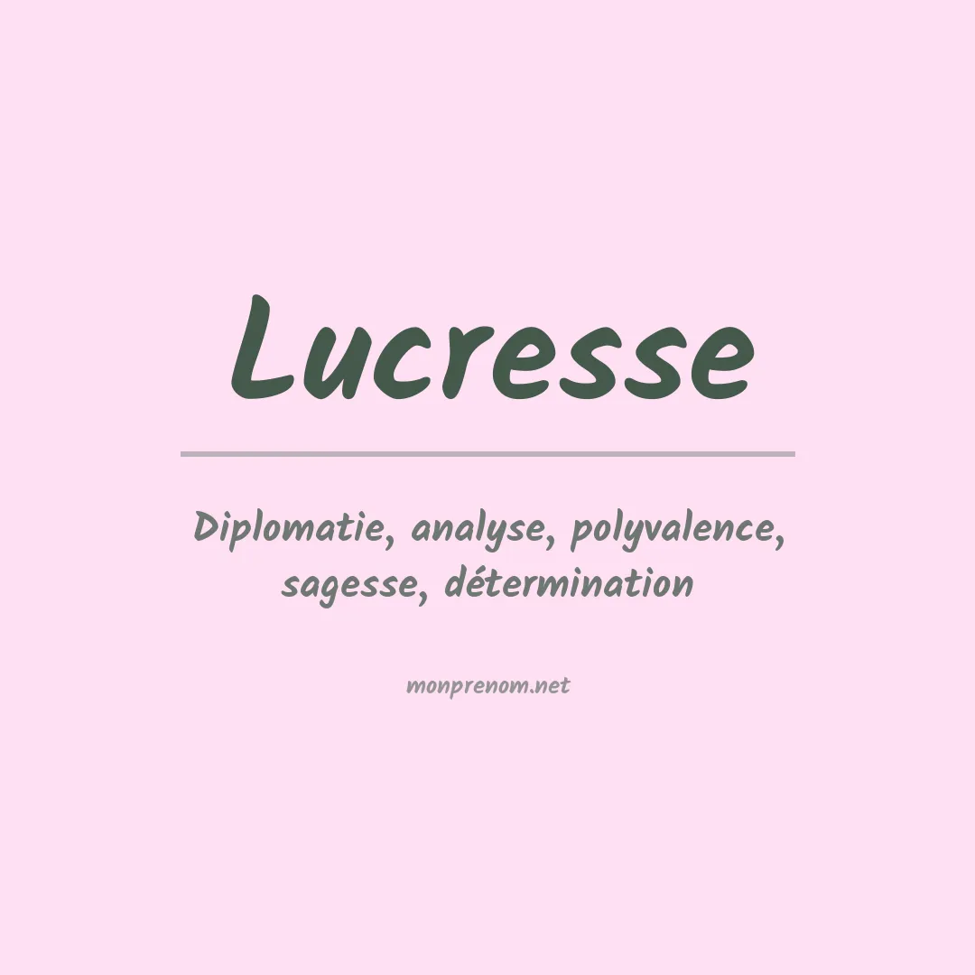 Signification du prénom Lucresse