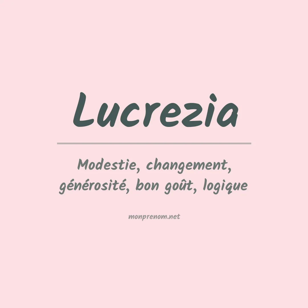 Signification du prénom Lucrezia