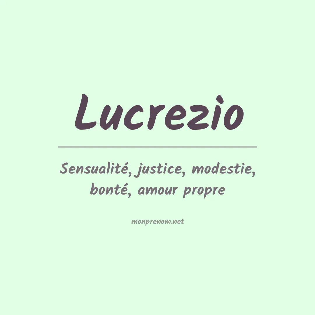 Signification du prénom Lucrezio