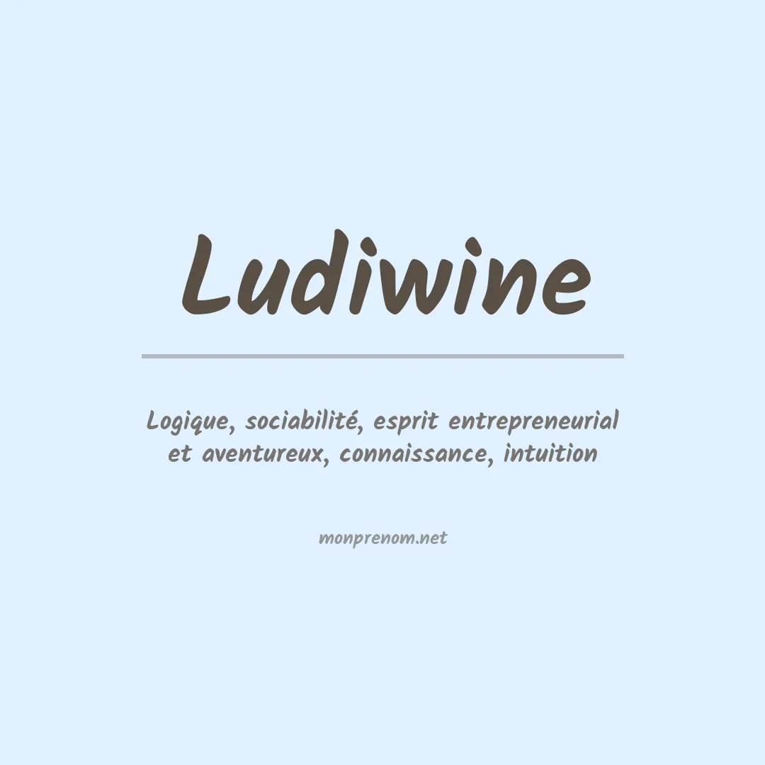 Signification du prénom Ludiwine