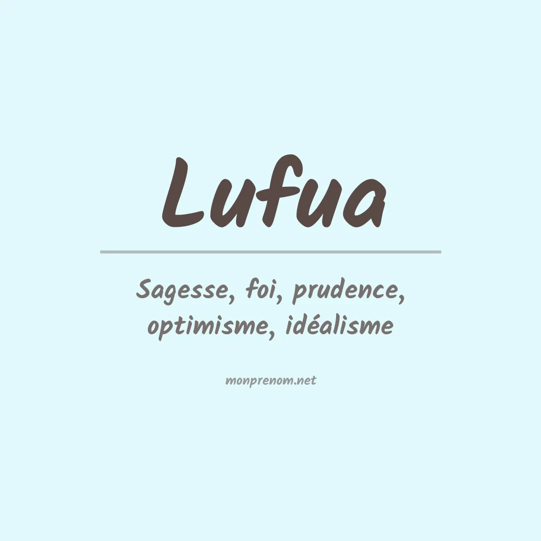 Signification du prénom Lufua