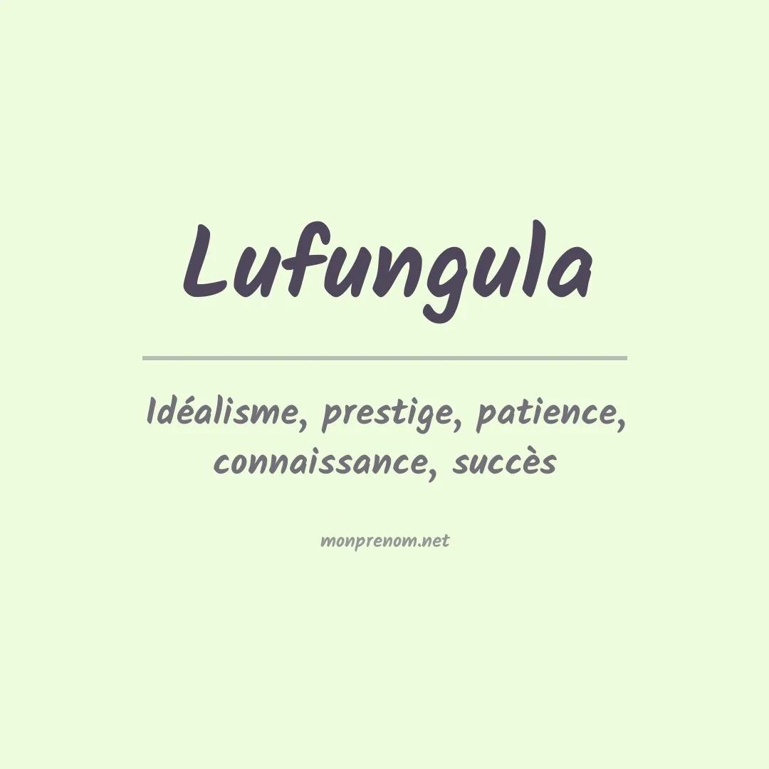 Signification du prénom Lufungula