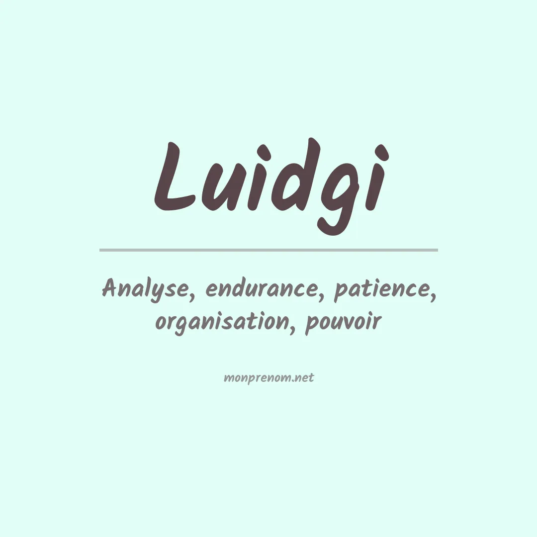 Signification du prénom Luidgi