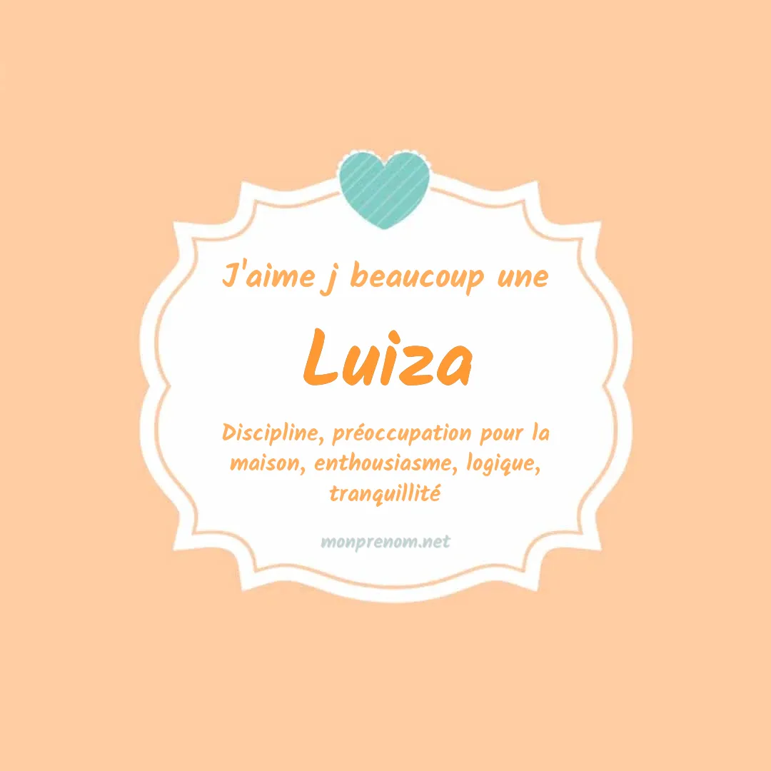 J'aime beaucoup Luiza