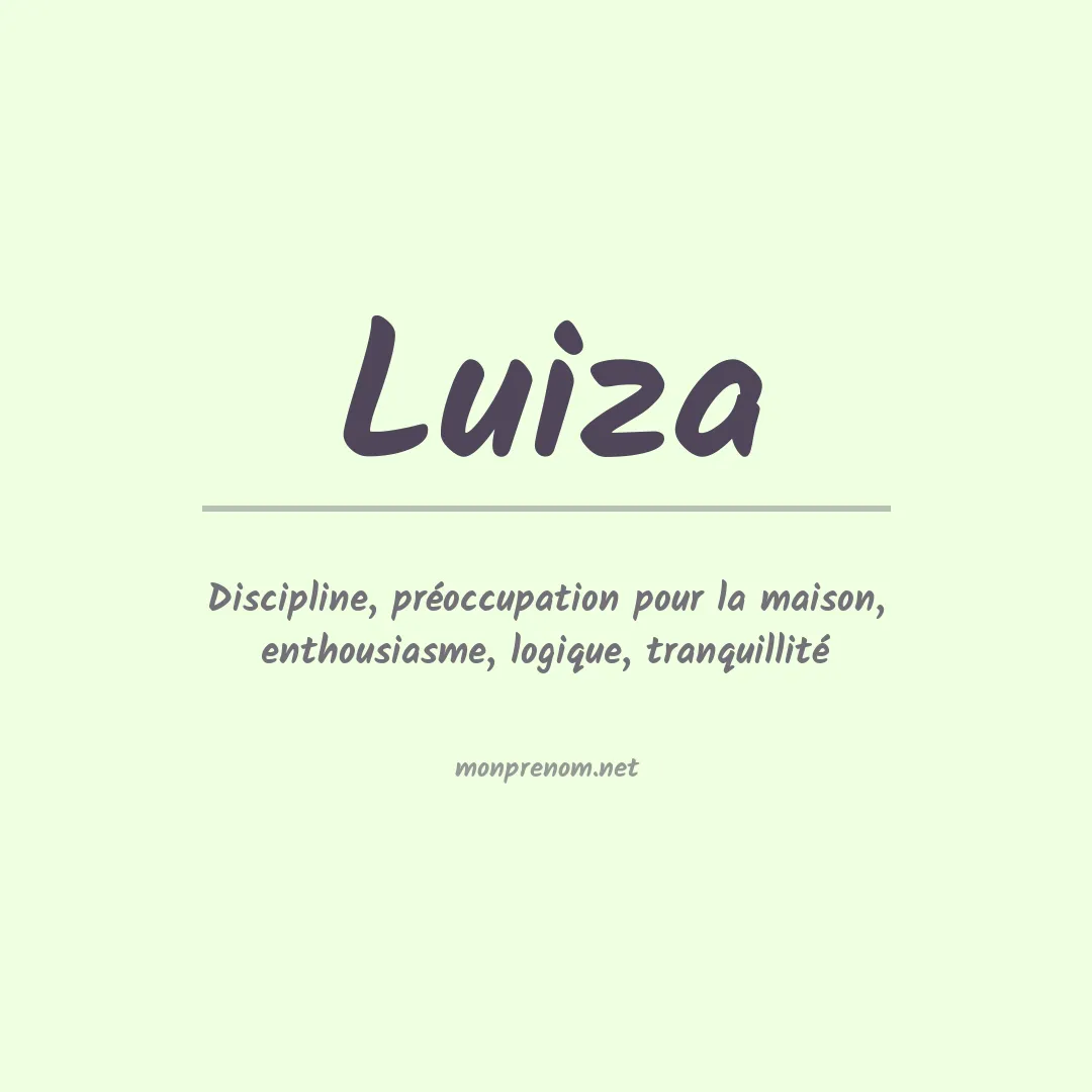 Signification du prénom Luiza