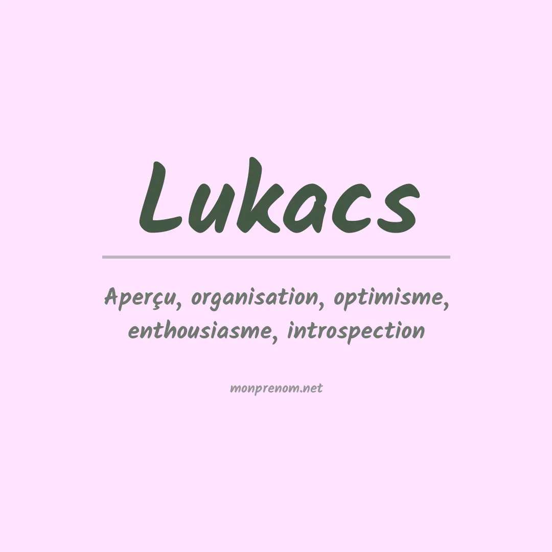Prénom Lukacs