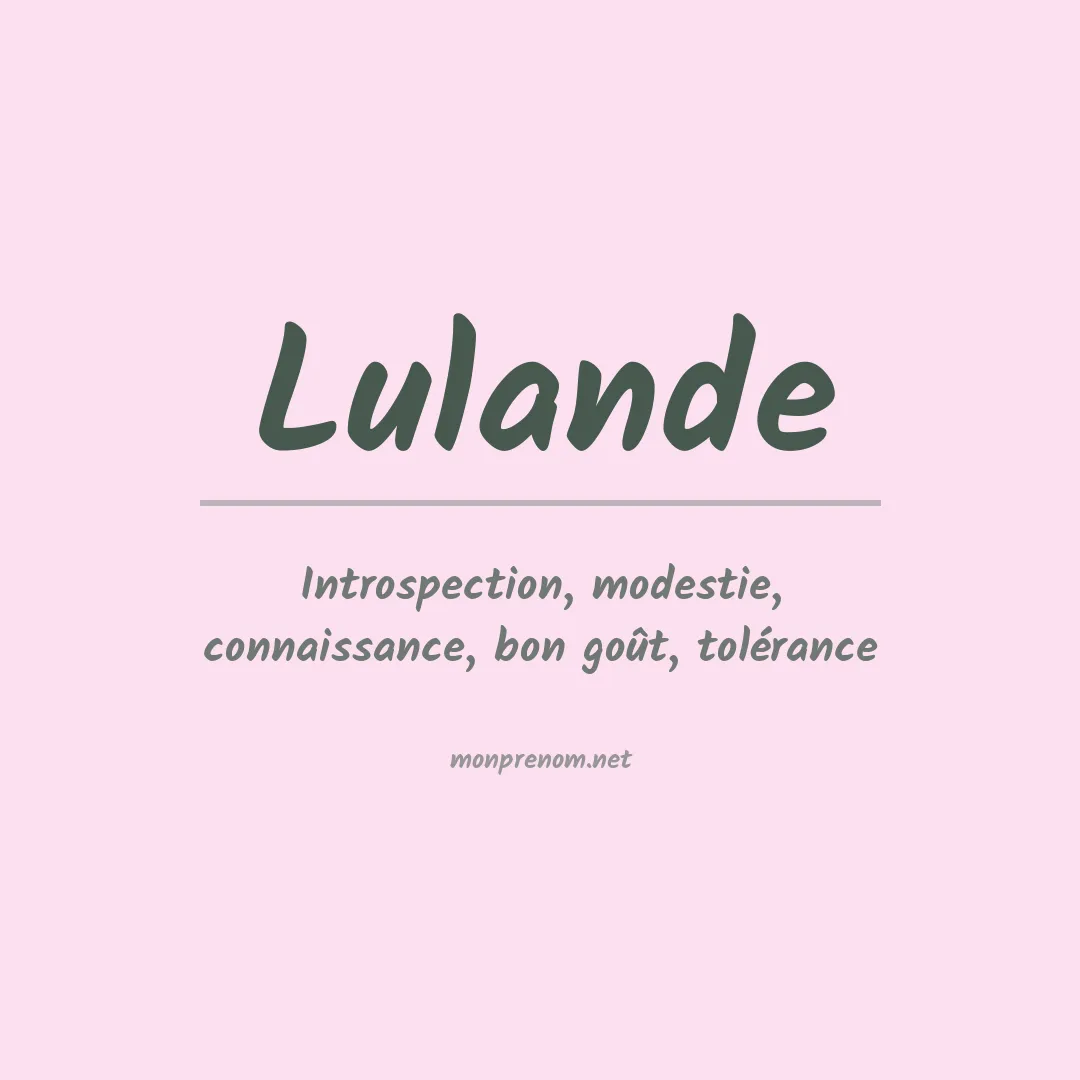 Signification du prénom Lulande