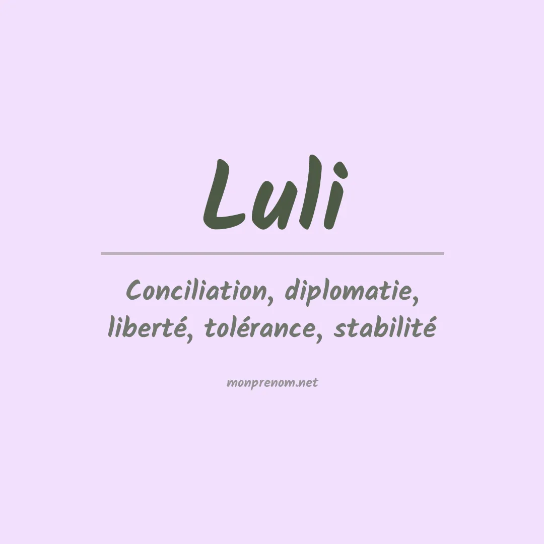 Signification du prénom Luli
