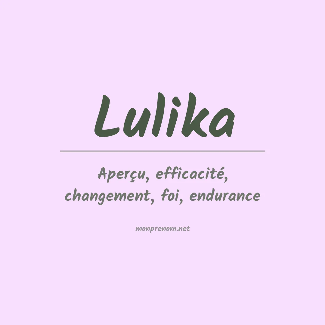 Signification du prénom Lulika