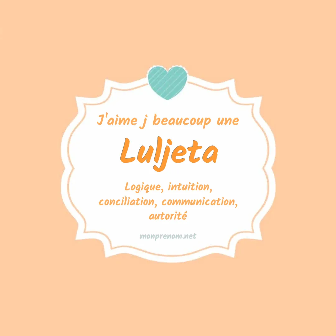 J'aime beaucoup Luljeta