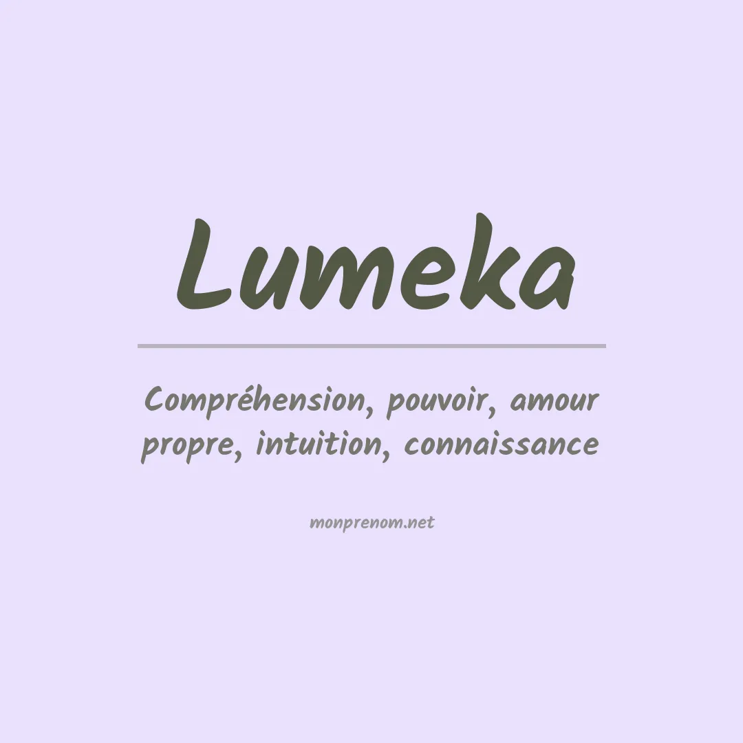 Signification du prénom Lumeka