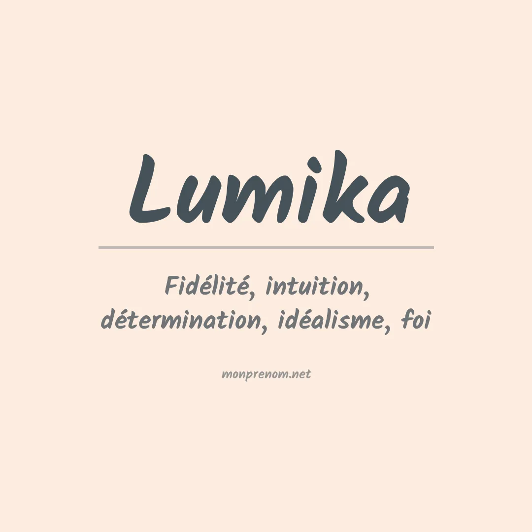 Signification du prénom Lumika