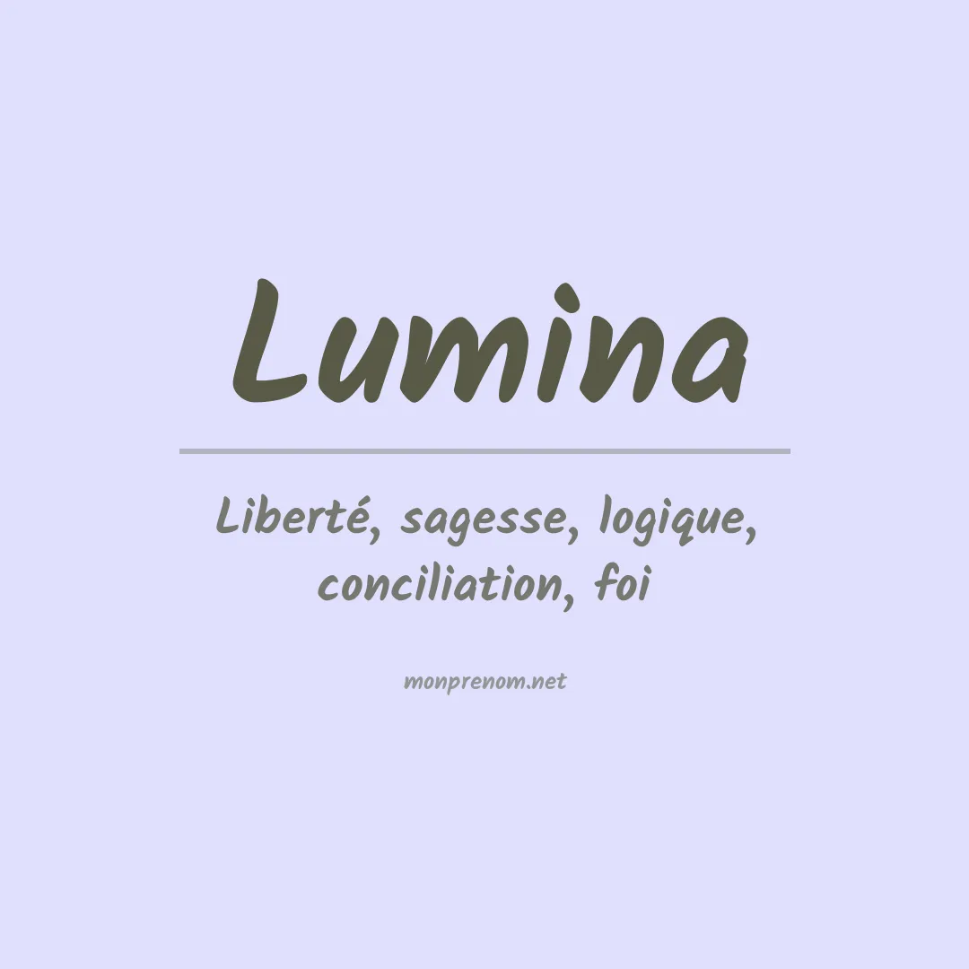 Signification du prénom Lumina