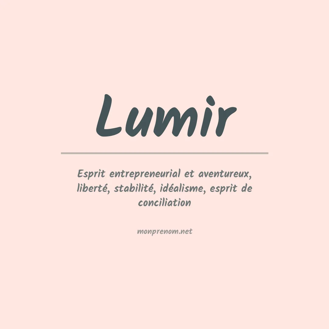Signification du prénom Lumir