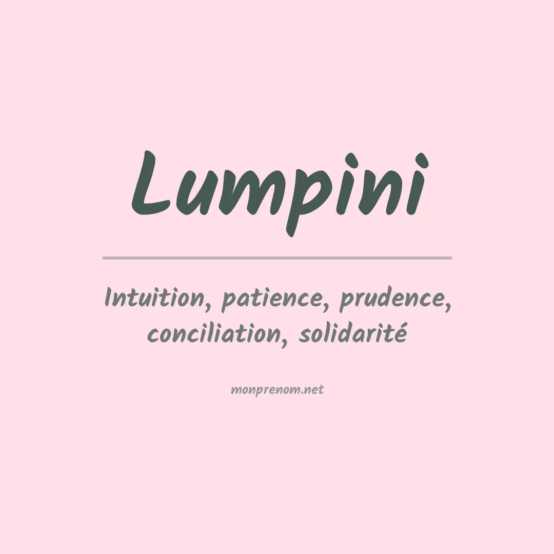 Signification du prénom Lumpini