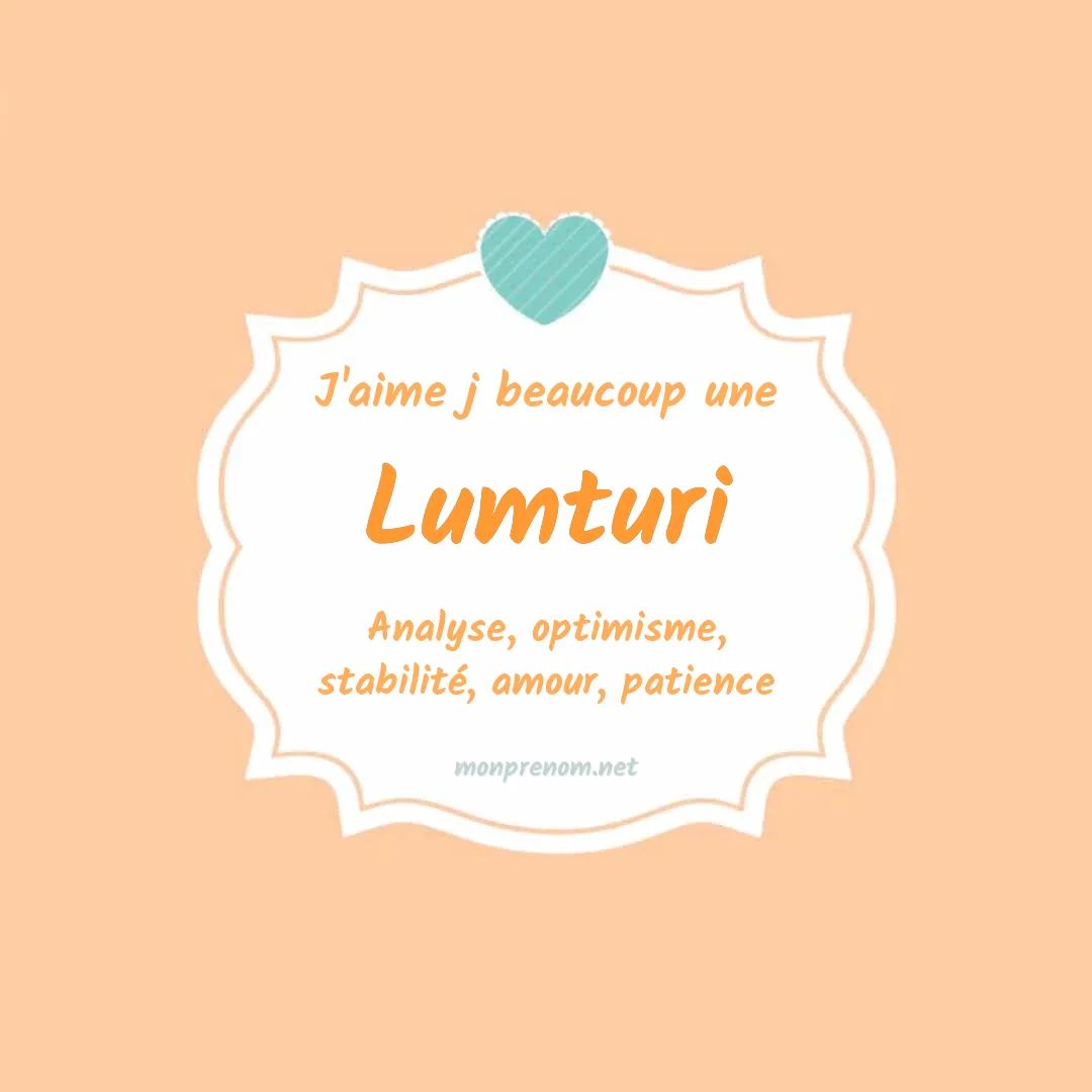 J'aime beaucoup Lumturi