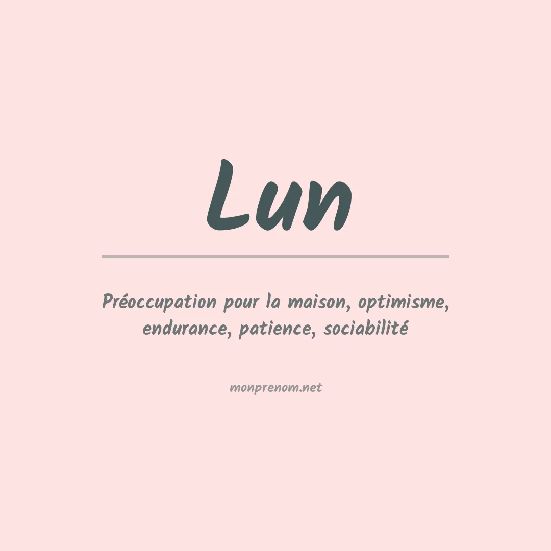 Signification du prénom Lun