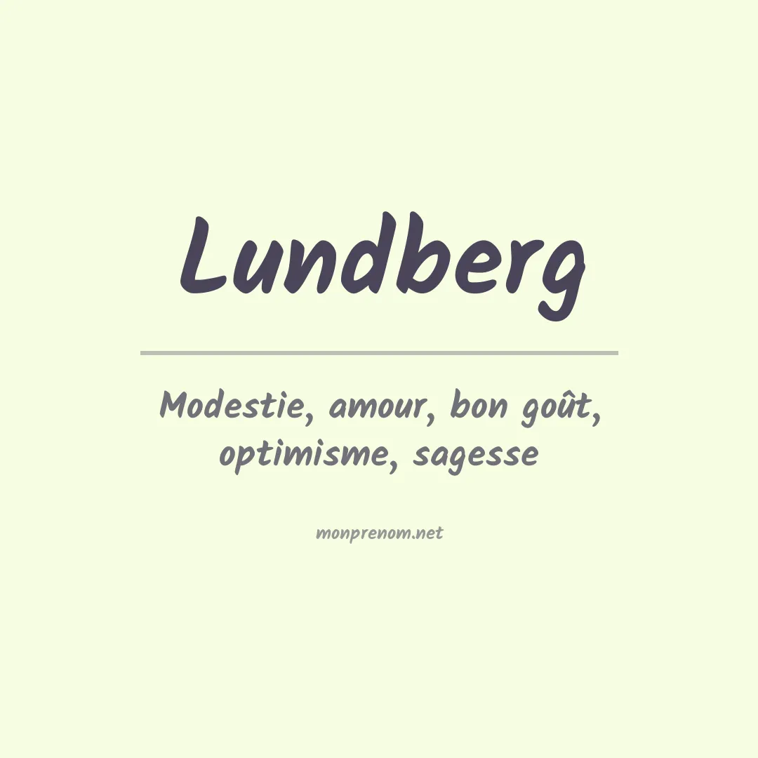 Signification du prénom Lundberg