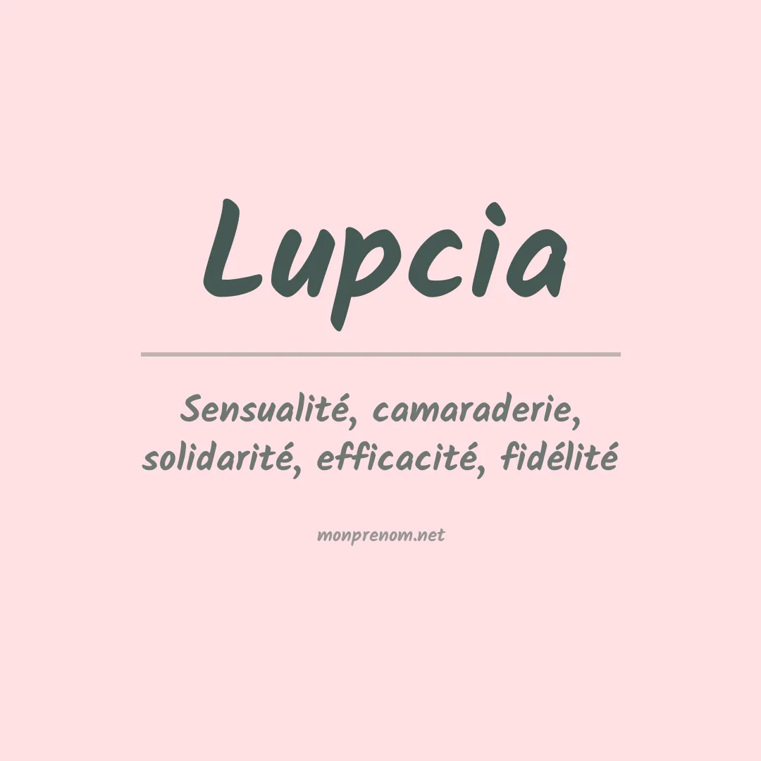 Signification du prénom Lupcia