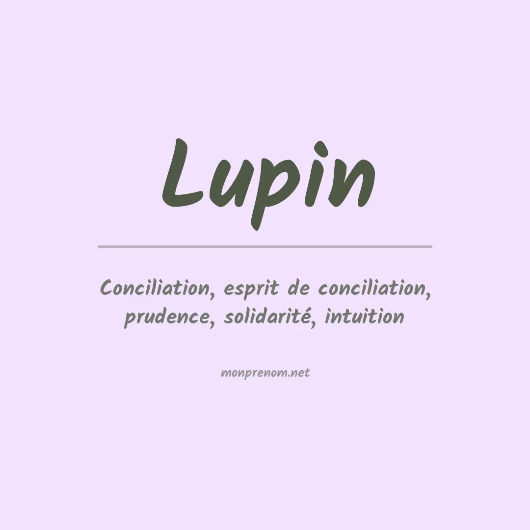 Signification du prénom Lupin