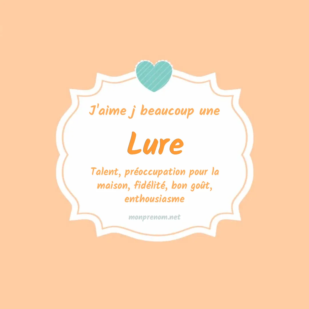 J'aime beaucoup Lure