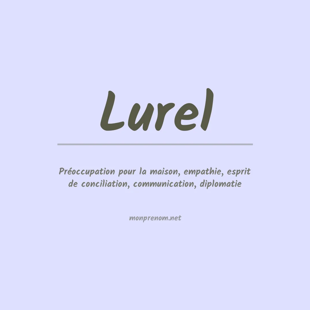 Signification du prénom Lurel