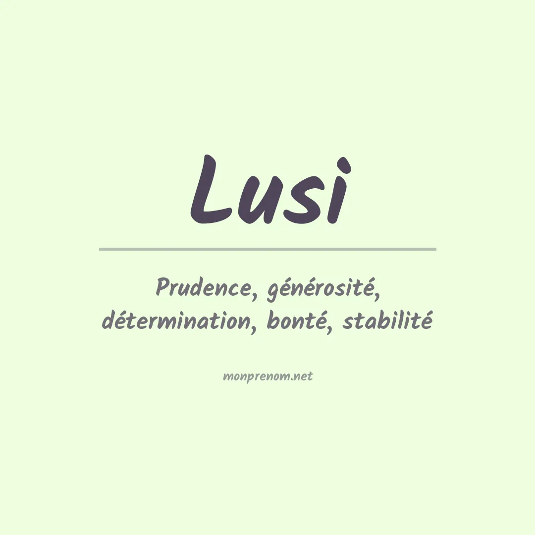 Signification du prénom Lusi