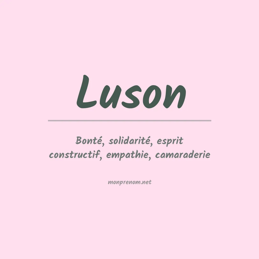Signification du prénom Luson