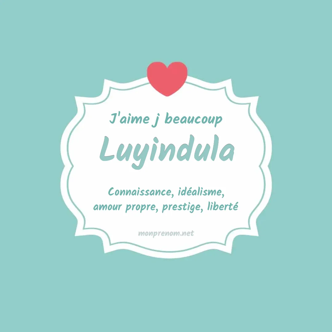 J'aime beaucoup Luyindula