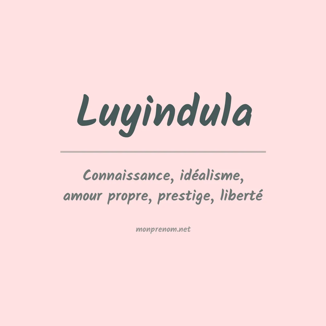 Signification du prénom Luyindula
